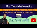 Relations &amp; Functions (Part 1) - Chapter 01 - +2 Mathematics - Christmas Exam  Revision- Kerala HSE