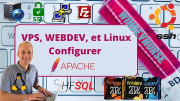 260.TUTO WINDEV/WEBDEV/VPS Linux Module 8, Configurer Apache.