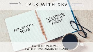 Full Stream: Rationality Rules / Essence of Thought Video Review