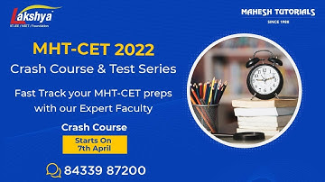 MHT CET Preparation - Crash Course and Test Series