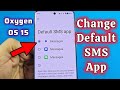 how to change default SMS messaging app for OnePlus phone Android 15