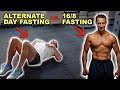 Alternate Day Fasting vs 16/8 Intermittent Fasting (What Works Best?)