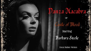 Danza Macabra (Castle of Blood) 1964, Uncut Italian Version