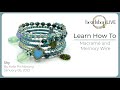 Beadshop LIVE: Macrame and Memory Wire with Kate Richbourg