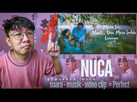 PERTAMA REACTION NUCA  - MASA INI, NANTI, DAN MASA INDAH LAINNYA | LANGSUNG GALAU