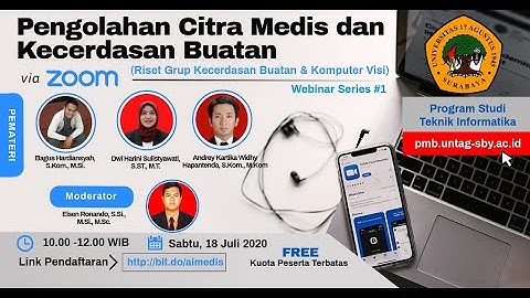 Part 2 - Pengolahan Citra Medis dan Kecerdasan Buatan (Webinar Series #1 )