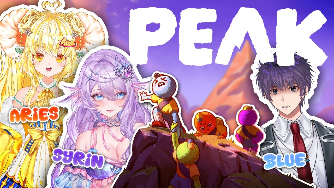 【PEAK】Chơi game chill chill với @AriesVtuber và @YunivaBlueWA
