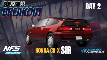 NFS No Limits Honda CRX SIR Breakout Event Day 2