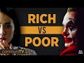 Rich vs poor  class war in movies  nerdworld