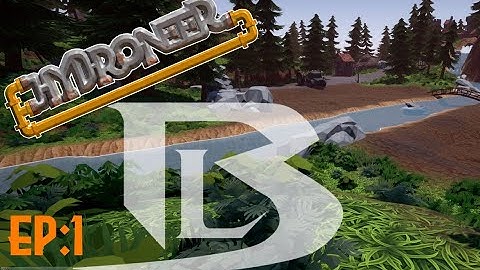 Hydroneer - Getting Started Ep1