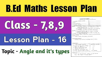 B.Ed maths lesson plan | Angle and it