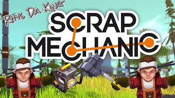 Scrap Mechanic #1 - Basic Build Tips