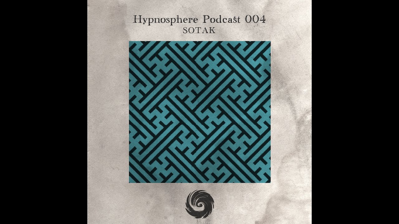Hypnosphere Podcast 004 - SOTAK
