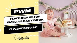 Flipping Through Emelia’s First Year Baby Book