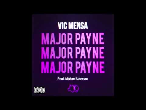 Major Payne - Vic Mensa