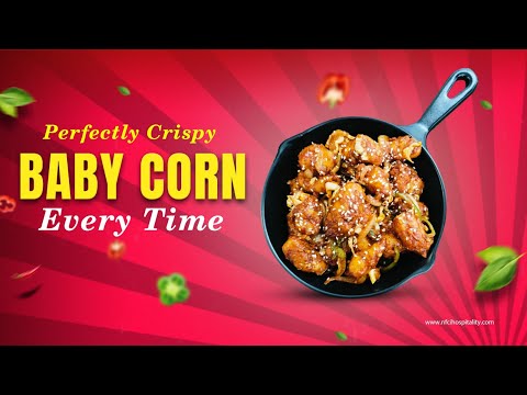 🔥 Crispy Baby Corn Recipe | Crunchy Baby Corn Snack Recipe | Easy Evening Snack Ideas 🍽