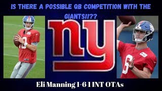 Is There A QB Competition Between Eli Manning and Daniel Jones?