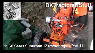 1968 Sears Suburban 12 tractor repair Part 11 (First run but issues....)