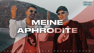 YUSUF &amp; YASIN  - MEINE APHRODITE (Official Video 4K)