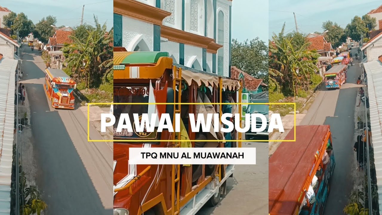 Pawai WISUDA TPQ AL MUAWANAH 2025 Desa Kedokansayang Kecamatan Tarub Tegal