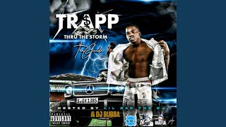 Trap Thru The Storm