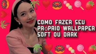 🍩••••como fazer seu próprio wallpaper soft ou dark••••🍩 screenshot 5