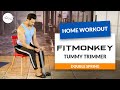 Muscle Building Tips | Lockdown workout at Home | FitMonkey Tummy Trimmer by Snapdeal