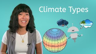 Climate Types - Earth Science for Kids!