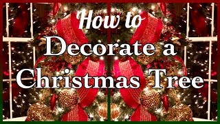 HOW TO DECORATE A CHRISTMAS TREE | Burgundy Gold Christmas Decor