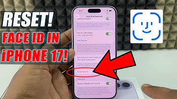 how to reset face id in iphone 17/17 pro max?