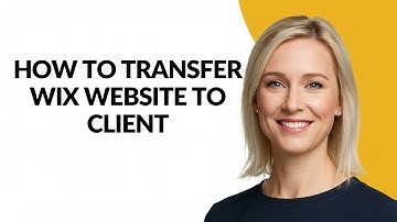 HOW TO TRANSFER WIX WEBSITE TO CLIENT - Julia