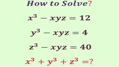 A Mind-Blowing system of Equations | Olympiad  Question | Can you solve this? | x^3+y^3+z^3=?