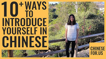 10+ Ways to Say My Name Is In Chinese | Introduce Yourself In Chinese