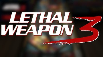 Lethal Weapon 3 ULTIMATE Pro - Stunt Action (DMD vs LCD)