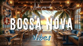 Музыка для отдыха, работы, учебы | Bossa Nova vibes 🌴 Пляжное джаз кафе для уютных вечеров