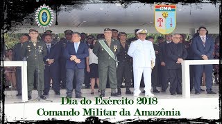 Dia do Exército 2018 - Comando Militar da Amazônia
