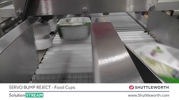 High Speed Servo Bump Reject Conveyor Rejecting Food Cups - Solution Stream