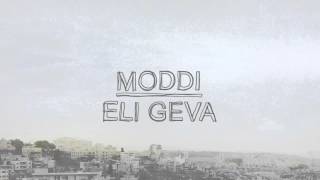 Miniatura del video "Moddi - Eli Geva"