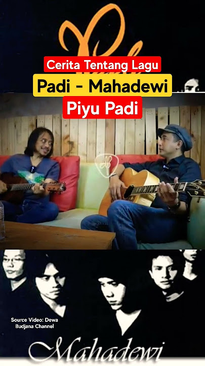 PADI - MAHADEWI | Cerita Dibalik Lagu Mahadewi oleh Piyu Padi #padi #sobatpadi #piyu #dewabudjana