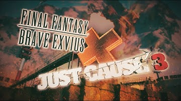 【FFBE】JUST CAUSE 3 【Global】