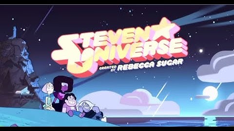 Steven Universe - Official Theme Song (season 2)