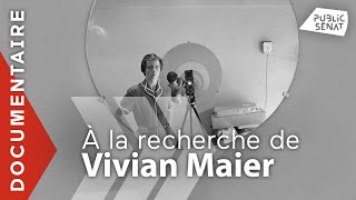 A la recherche de Vivian Maier [Documentaire]