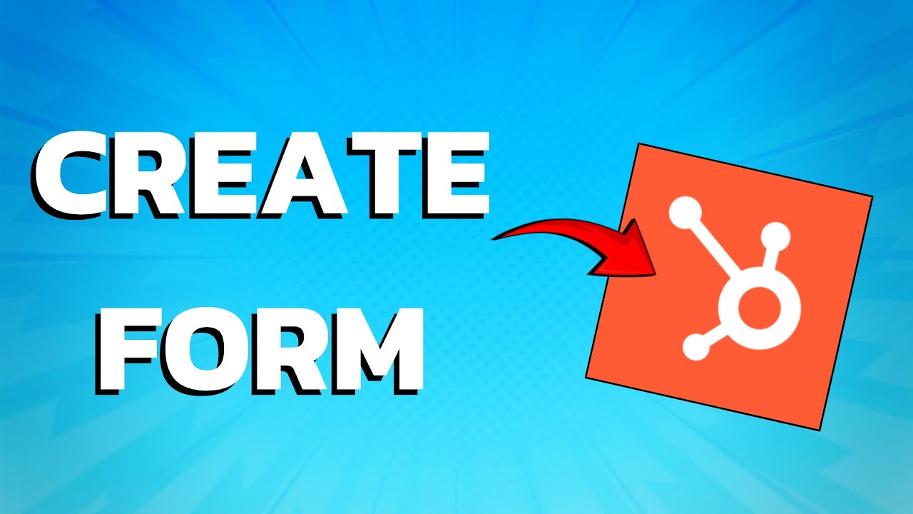 How To Create A Form In HubSpot (Super Easy) - YouTube