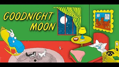 Goodnight Moon - Narrated by Susan Sarandon