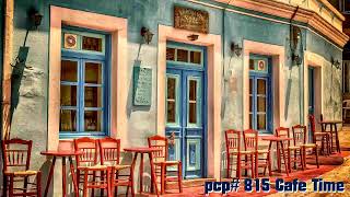 PCP#815... Cafe Time...