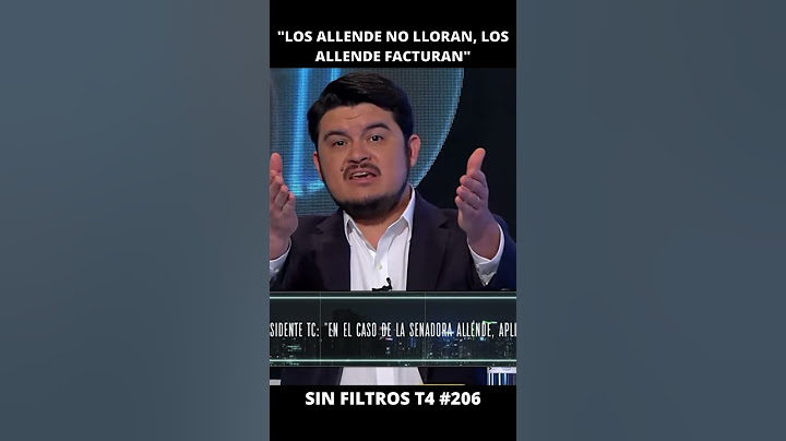 Acosta "Los Allende no lloran, los Allende facturan" | Sin Filtros T4 #206