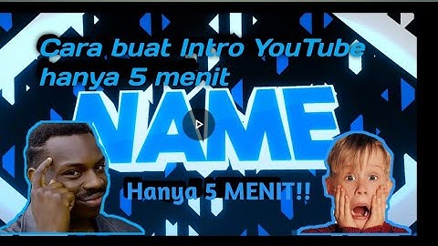 Cara Membuat Intro 3D Di Android Hanya 5 MENIT!