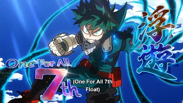 One For All 7th Float