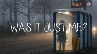Beth Crowley - Was It Just Me? (Lyrics)