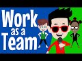 Work as a team  fun song for elementary and primary schools perfect for assemblies  classrooms